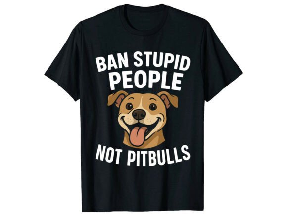 Ban Stupid Pitbull Dog T-Shirt Svg Review