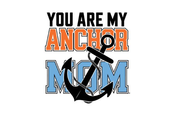 You Are My Anchor Mom: A Designer’s Honest Review